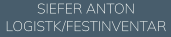 SIEFER ANTON LOGISTK/FESTINVENTAR